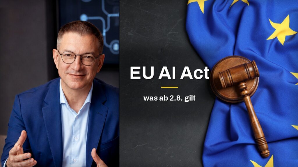 Alexander Buchinger zum EU AI Act fuer KMU in Oesterreich ab August 2026 KI Wissen Mittelstand